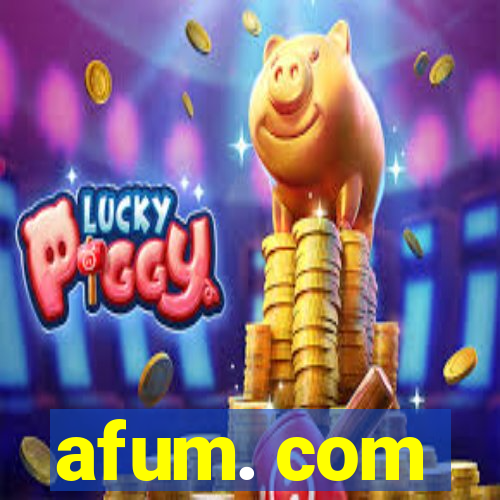 afum. com